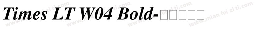 Times LT W04 Bold字体转换